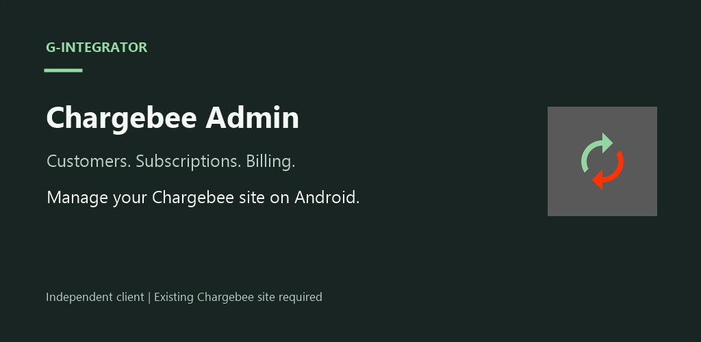 Chargebee Admin — Android app for Chargebee customers, subscriptions and billing